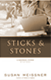 Sticks & Stones